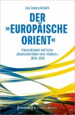 Der 'europäische Orient'