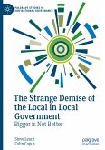 The Strange Demise of the Local in Local Government