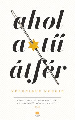 Ahol a tű átfér (eBook, ePUB) - Mougin, Véronique