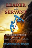 Leader as Servant Leadership Model (eBook, ePUB)