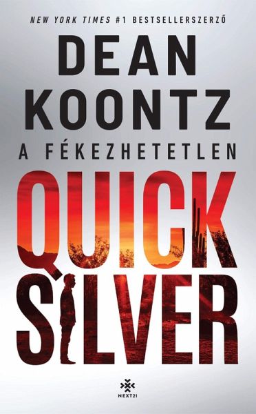 A fékezhetetlen Quicksilver (eBook, ePUB) A fékezhetetlen Quicksilver (eBook, ePUB)