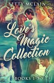 Love's Magic Collection - Books 1-5 (eBook, ePUB)