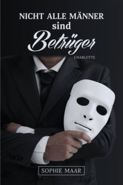 Cover Nicht alle Männer sind Betrüger (eBook, ePUB)