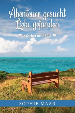 Cover Abenteuer gesucht - Liebe gefunden (eBook, ePUB)