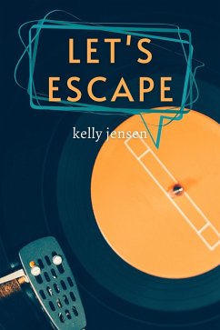 Cover Let's Escape (Let's Connect, #2.5) (eBook, ePUB)