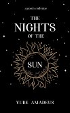 The Nights of the Sun (Galaxy in Poetry, #1) (eBook, ePUB)