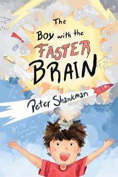 The Boy with the Faster Brain (eBook, ePUB) - Shankman, Peter