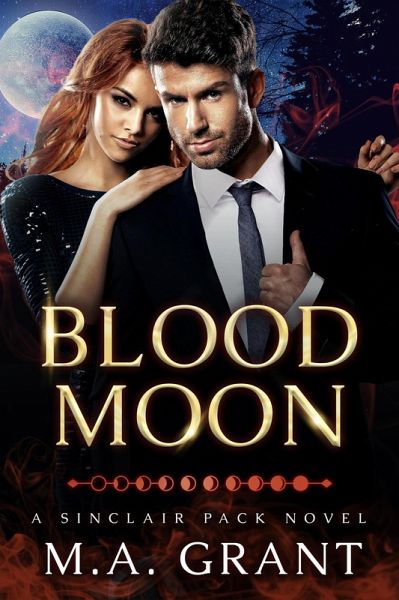 Blood Moon (Sinclair Pack, #2) (eBook, ePUB)