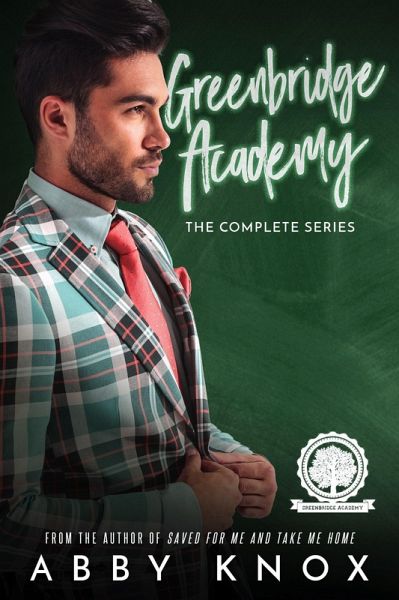 Greenbridge Academy: The Complete Series (eBook, ePUB)