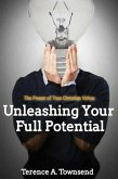 The Power Of True Christian Virtue: Unleashing Your Full Potential (The Christian Virtue Collection, #1) (eBook, ePUB)