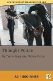 Thought Police (Sci-Fi Fantasy Readers for ELT, #10) (eBook, ePUB)