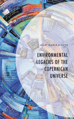 Cover Environmental Legacies of the Copernican Universe (eBook, ePUB)
