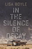 In the Silence of Decay (Pinter P.I., #1) (eBook, ePUB)