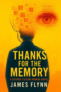 Thanks for the Memory (eBook, ePUB) - Flynn, James