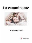 La camminante (eBook, ePUB)