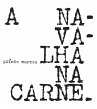 A navalha na carne - Bild 1