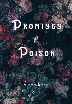 Promises of Poison - Lauren, Victoria