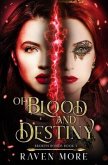 Of Blood and Destiny: Paranormal Dystopian Fantasy Romance