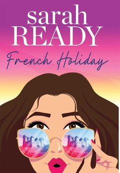French Holiday - Ready, Sarah