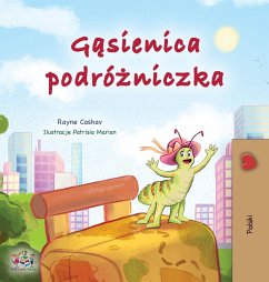 The Traveling Caterpillar (Polish Children's Book) - Coshav, Rayne; Books, Kidkiddos