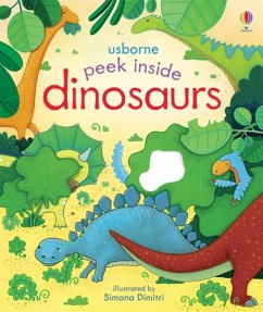 Peek Inside Dinosaurs - Milbourne, Anna
