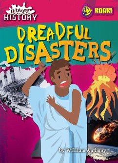 Dreadful Disasters - Anthony, William