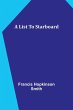 A List To Starboard - Bild 1
