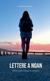 Lettere a Noan: Diario di un'Anima in cammino