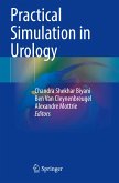 Practical Simulation in Urology