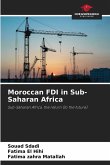 Moroccan FDI in Sub-Saharan Africa