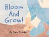 Bloom And Grow! - Bild 1
