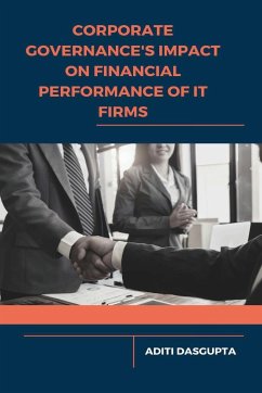 Corporate Governance's Impact on Financial Performance of IT Firms - Dasgupta, Aditi