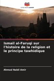 Ismail al-Faruqi sur l'histoire de la religion et le principe tawhidique