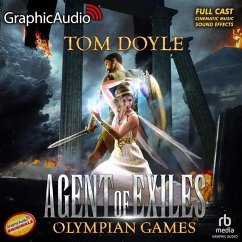 Olympian Games [Dramatized Adaptation]: Agent of Exiles 2 - Doyle, Tom