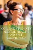 College Students Mental Health and Self-Confidence
