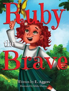 Ruby the Brave - Aggers, Ericka