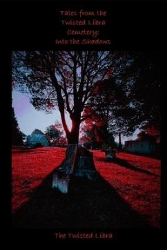 Tales from the Twisted Libra Cemetery: Into the Shadows - Libra, Twisted