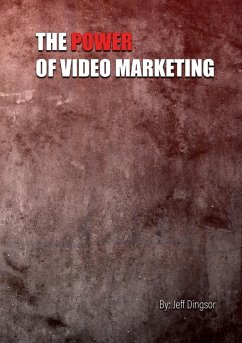 Cover The Power of Video Marketing
