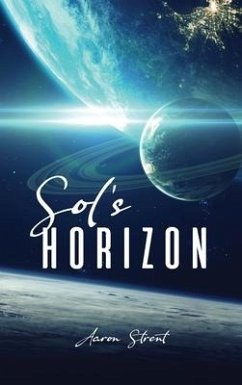 Sol's Horizon - Strent, Aaron