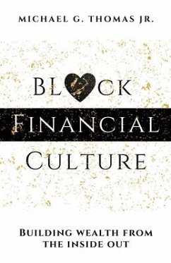Black Financial Culture - Thomas, Michael G