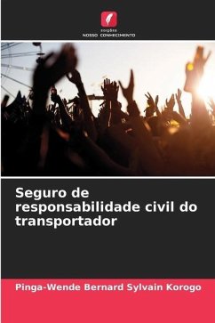 Seguro de responsabilidade civil do transportador - Korogo, Pinga-Wende Bernard Sylvain