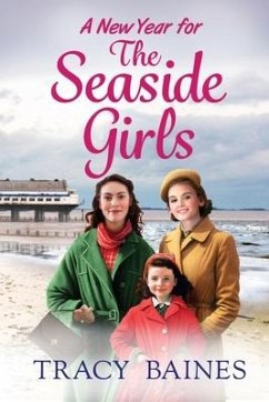 A New Year for the Seaside Girls - Baines, Tracy