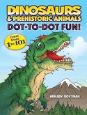 Dinosaurs & Prehistoric Animals Dot-To-Dot Fun!