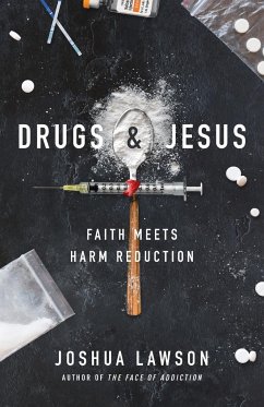 Drugs & Jesus - Lawson, Joshua