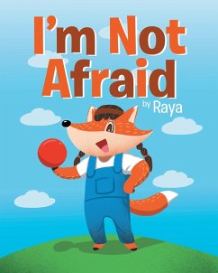 I'm Not Afraid - Books, Raya