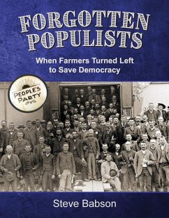 Forgotten Populists - Babson, Steve