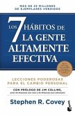 Los 7 Hábitos de la Gente Altamente Efectiva. Edición Revisada Y Actualizada / The 7 Habits of Highly Effective People (Spanish Edition)