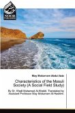 Characteristics of the Mosuli Society (A Social Field Study)