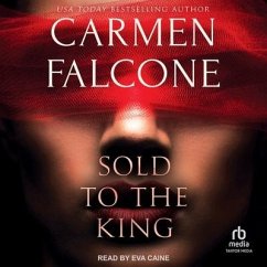 Sold to the King - Falcone, Carmen