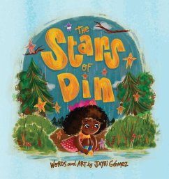 The Stars of Din / Las Estrellas de Din - Gomez, Jayri